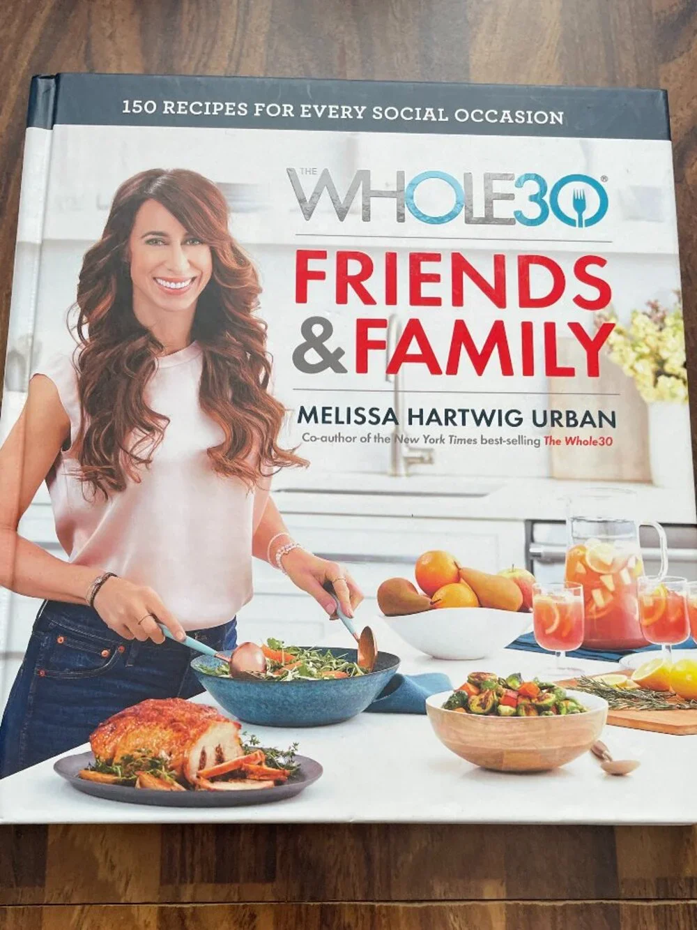 A Whole30 Cookbook for Gluten-Free and Dairy-Free Entertaining-Hardcover
